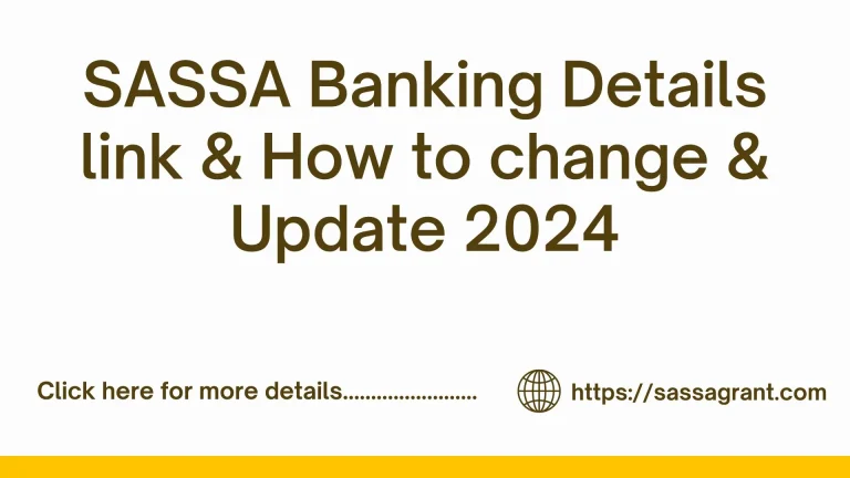 Chaning SASSA Banking Details for SRD R370